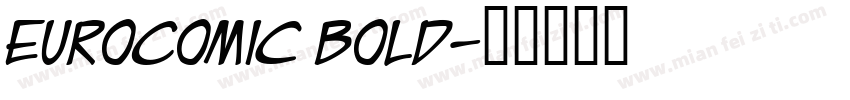 EuroComic Bold字体转换
